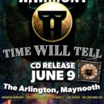Broken Harmony Time Will Tell CD Release June 9 The Arlington, Maynooth Brandon Humphrey Dawson McManus Sean Daniels Liam Archer William Hamilton
