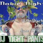 Movie Night DJ Tight Pants Arlington June 28 2019